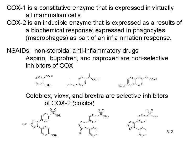 COX-1 is a constitutive enzyme that is expressed in virtually all mammalian cells COX-2