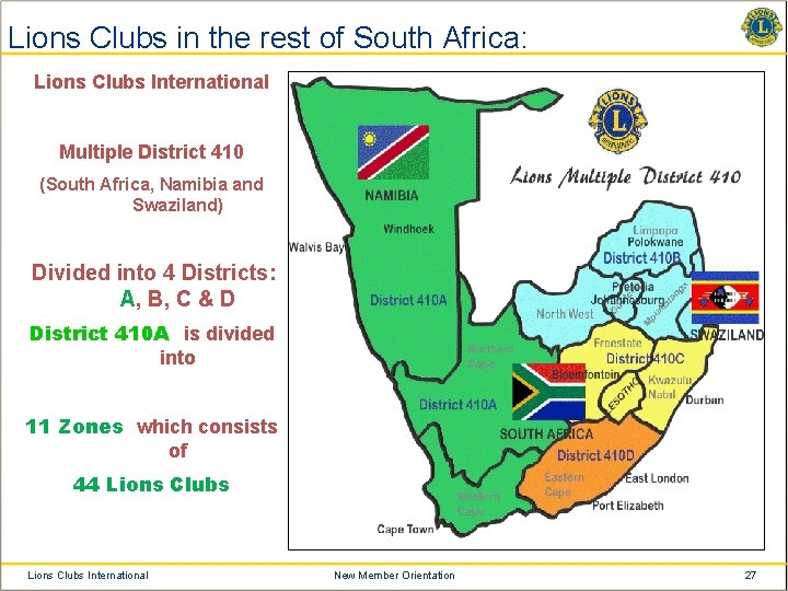 Lions Clubs in the rest of South Africa: Lions Clubs International Multiple District 410