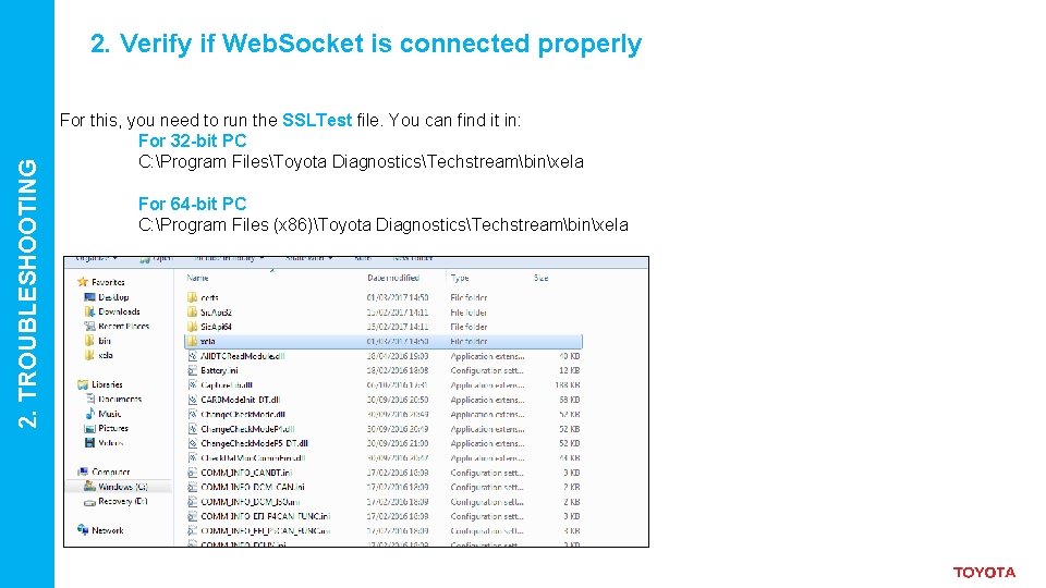 2. TROUBLESHOOTING 2. Verify if Web. Socket is connected properly For this, you need