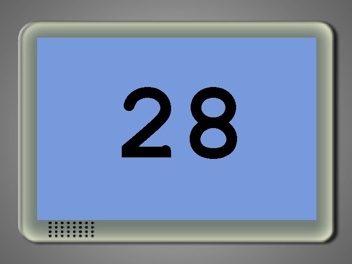 28 