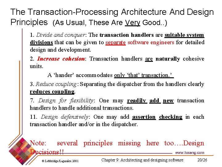 The Transaction-Processing Architecture And Design Principles (As Usual, These Are Very Good. . )