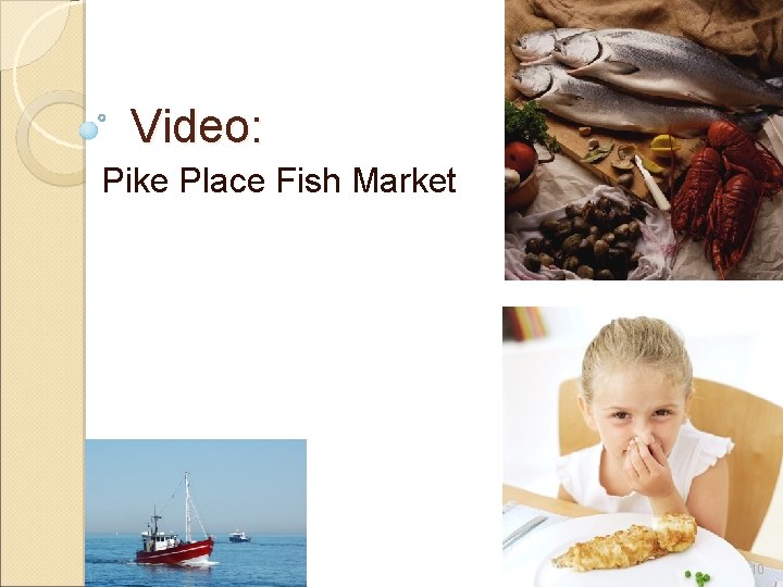 Video: Pike Place Fish Market 10 