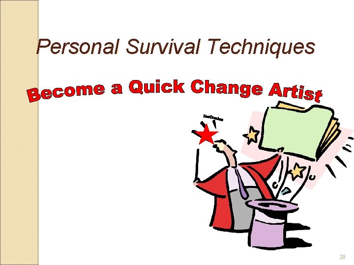 Personal Survival Techniques 28 