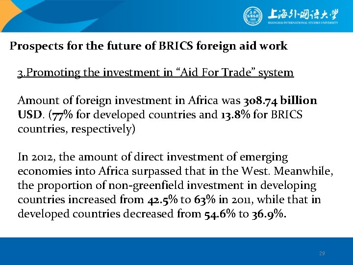 Prospects for the future of BRICS foreign aid work 3. Promoting the investment in