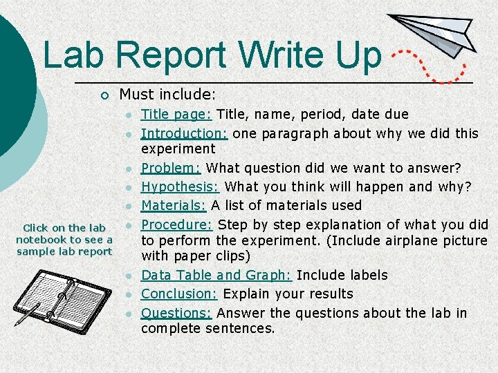 Lab Report Write Up ¡ Must include: l l l Click on the lab