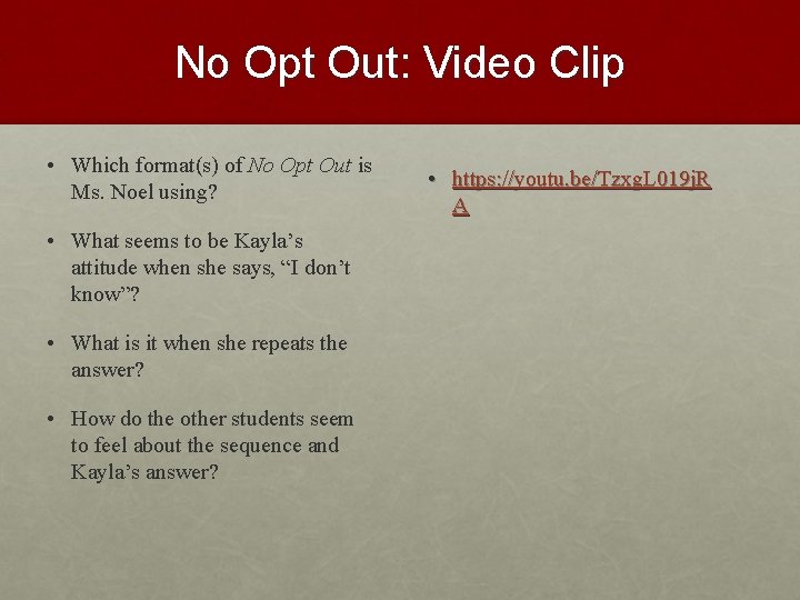 No Opt Out: Video Clip • Which format(s) of No Opt Out is Ms.