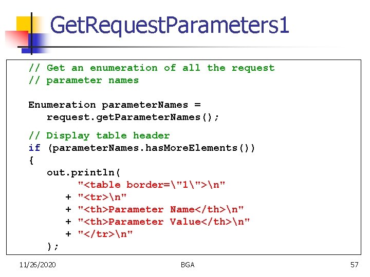 Get. Request. Parameters 1 // Get an enumeration of all the request // parameter