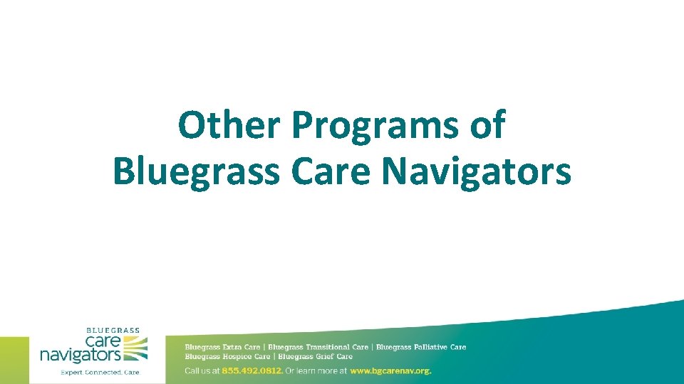 Other Programs of Bluegrass Care Navigators 