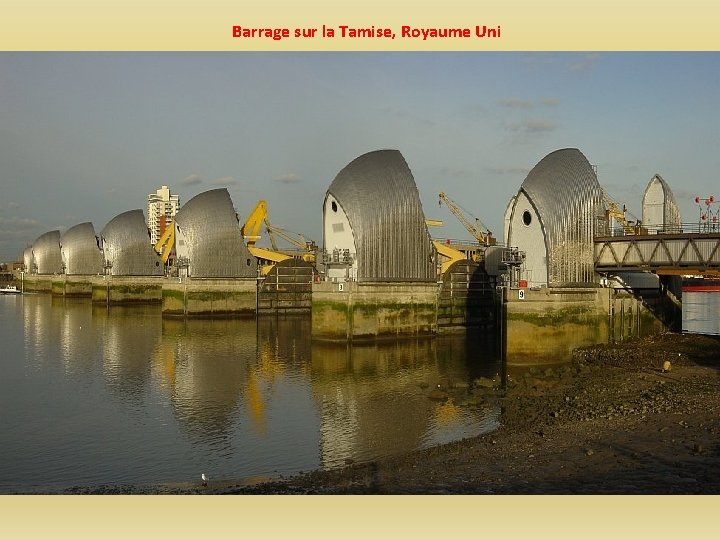 Barrage sur la Tamise, Royaume Uni 