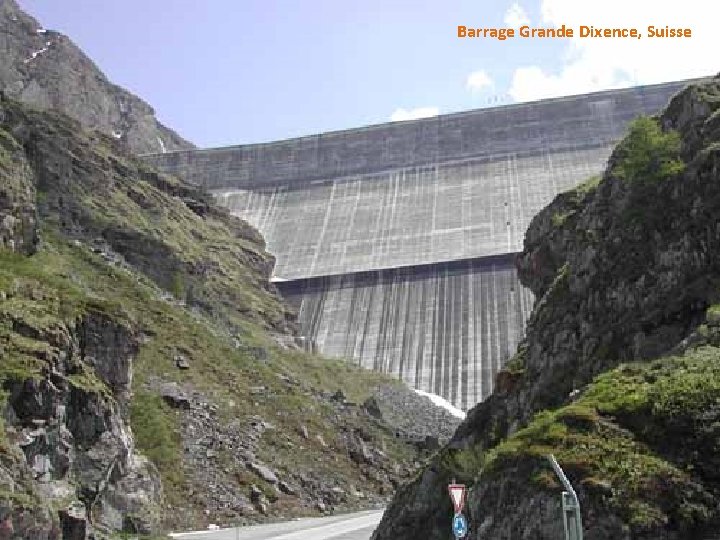 Barrage Grande Dixence, Suisse 