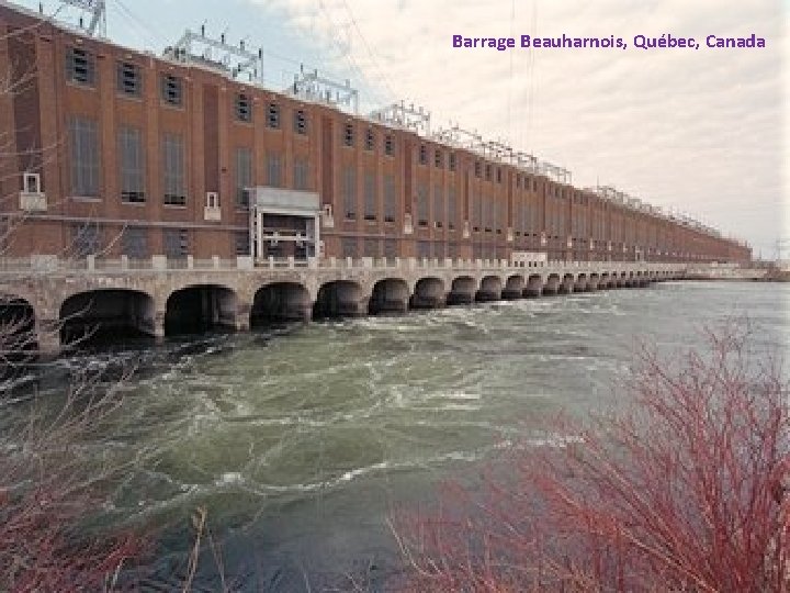 Barrage Beauharnois, Québec, Canada 