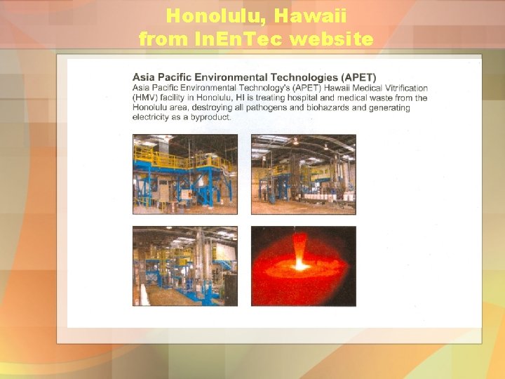 Honolulu, Hawaii from In. En. Tec website 