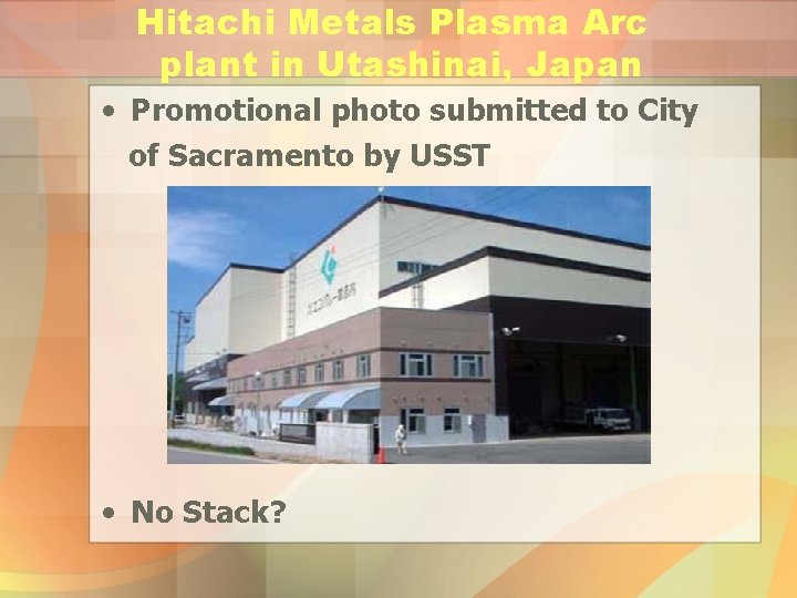 Hitachi Metals Plasma Arc plant in Utashinai, Japan • Promotional photo submitted to City