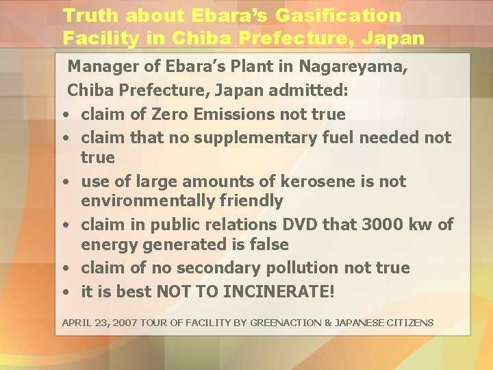 Truth about Ebara’s Gasification Facility in Chiba Prefecture, Japan Manager of Ebara’s Plant in