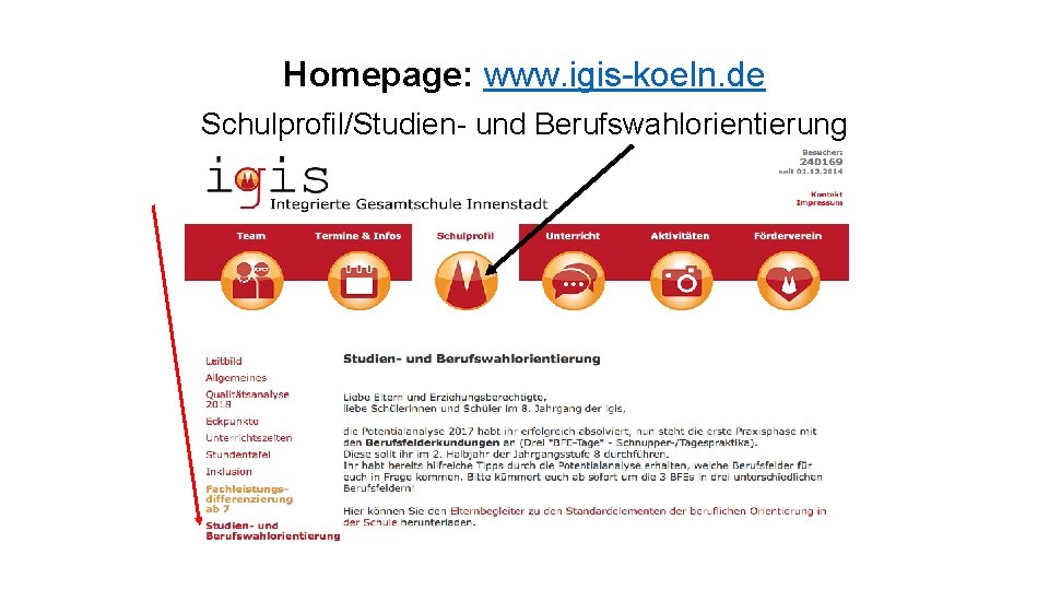 Homepage: www. igis-koeln. de Schulprofil/Studien- und Berufswahlorientierung 