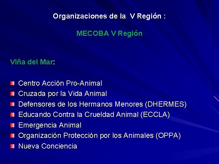 Organizaciones de la V Región : MECOBA V Región Viña del Mar: Centro Acción