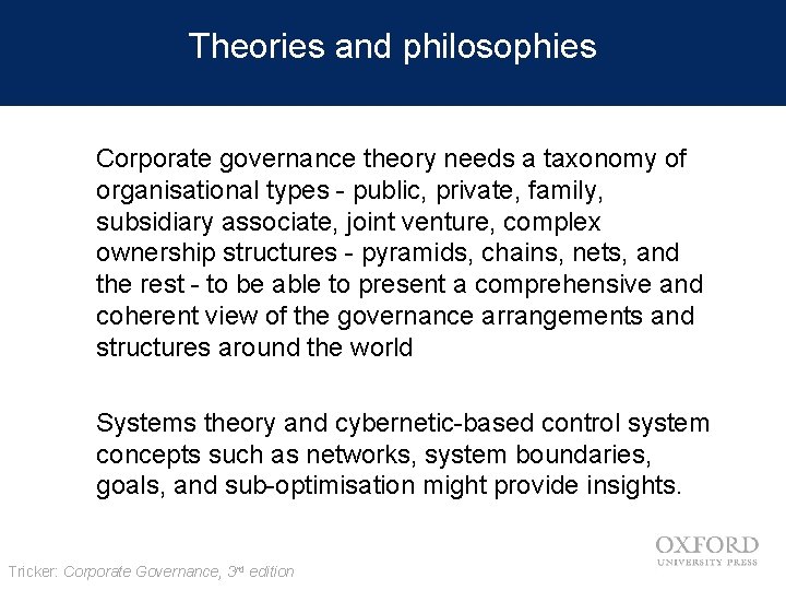 Theories and philosophies Corporate governance theory needs a taxonomy of organisational types - public,