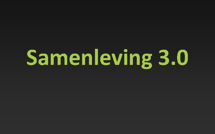 Samenleving 3. 0 