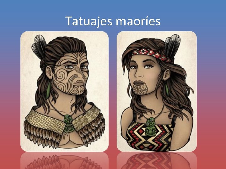 Tatuajes maoríes 
