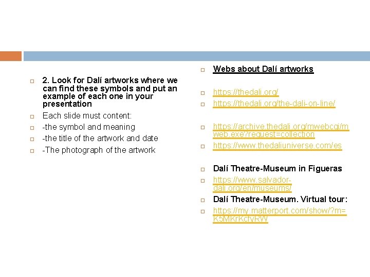  2. Look for Dalí artworks where we can find these symbols and put