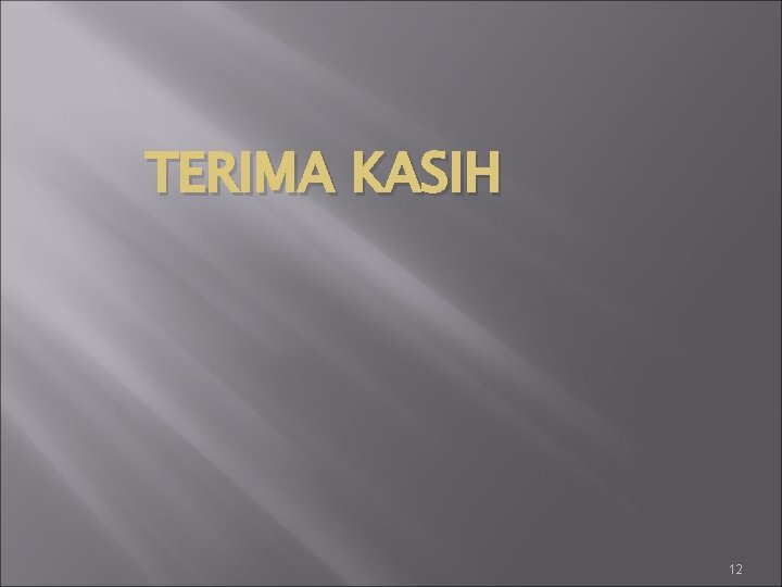 TERIMA KASIH 12 