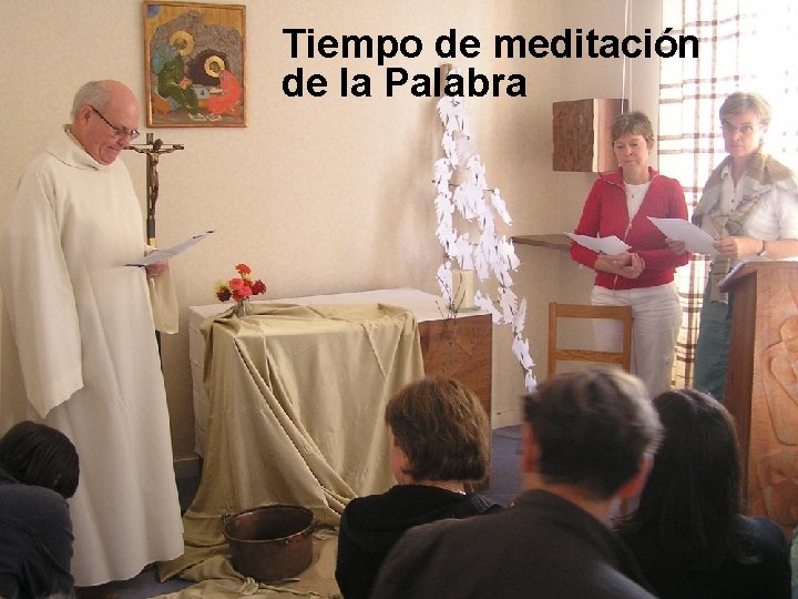 Tiempo de meditación de la Palabra 