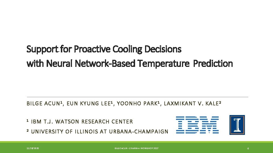 Support for Proactive Cooling Decisions with Neural Network-Based Temperature Prediction BILGE ACU N 1