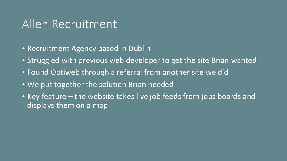 Allen Recruitment • Recruitment Agency based in Dublin • Struggled with previous web developer
