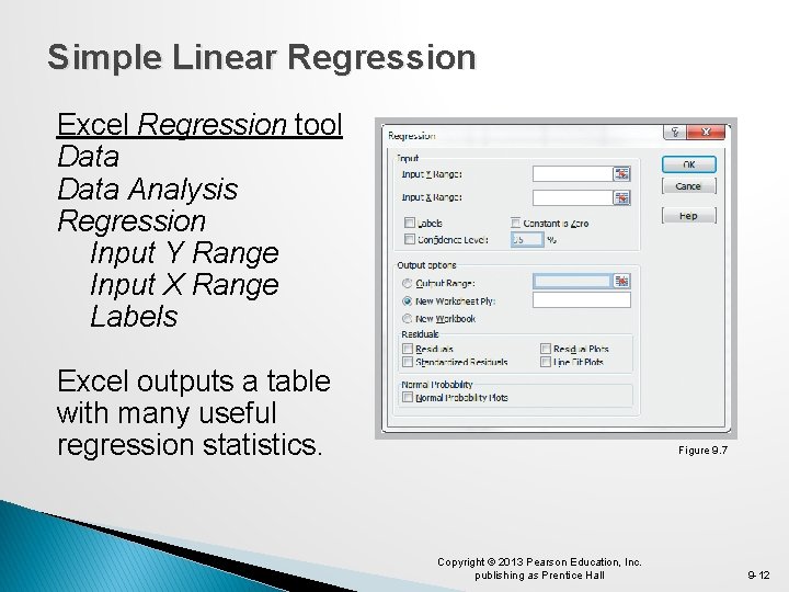 Simple Linear Regression Excel Regression tool Data Analysis Regression Input Y Range Input X