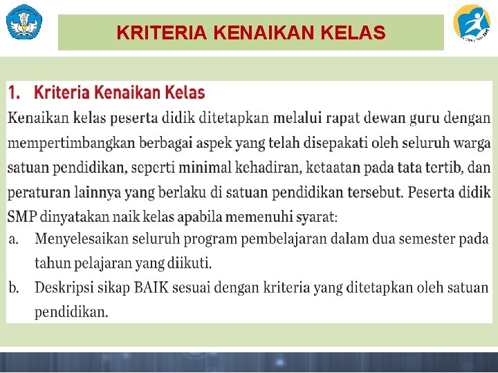 KRITERIA KENAIKAN KELAS 