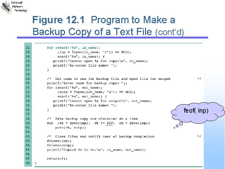 Figure 12. 1 Program to Make a Backup Copy of a Text File (cont’d)