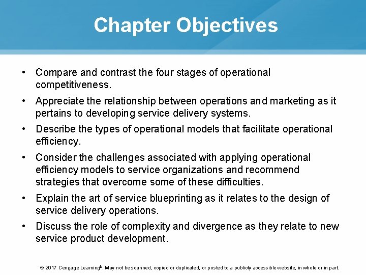 Chapter Objectives • Compare and contrast the four stages of operational competitiveness. • Appreciate