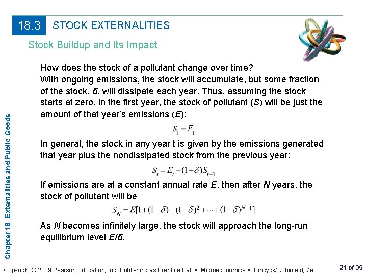 18. 3 STOCK EXTERNALITIES Chapter 18 Externalities and Public Goods Stock Buildup and Its