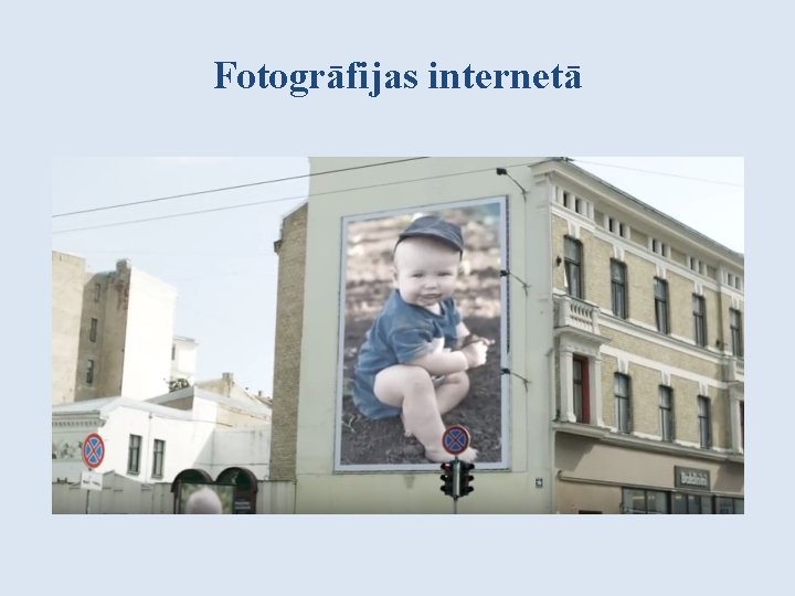 Fotogrāfijas internetā 