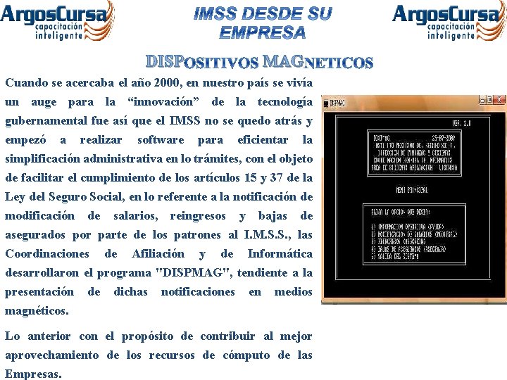 DISP MAG Cuando se acercaba el año 2000, en nuestro país se vivía un