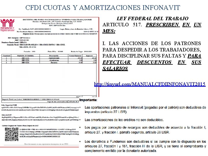 CFDI CUOTAS Y AMORTIZACIONES INFONAVIT LEY FEDERAL DEL TRABAJO ARTICULO 517. PRESCRIBEN EN UN