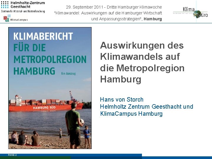 29. September 2011 - Dritte Hamburger Klimawoche "Klimawandel: Auswirkungen auf die Hamburger Wirtschaft und