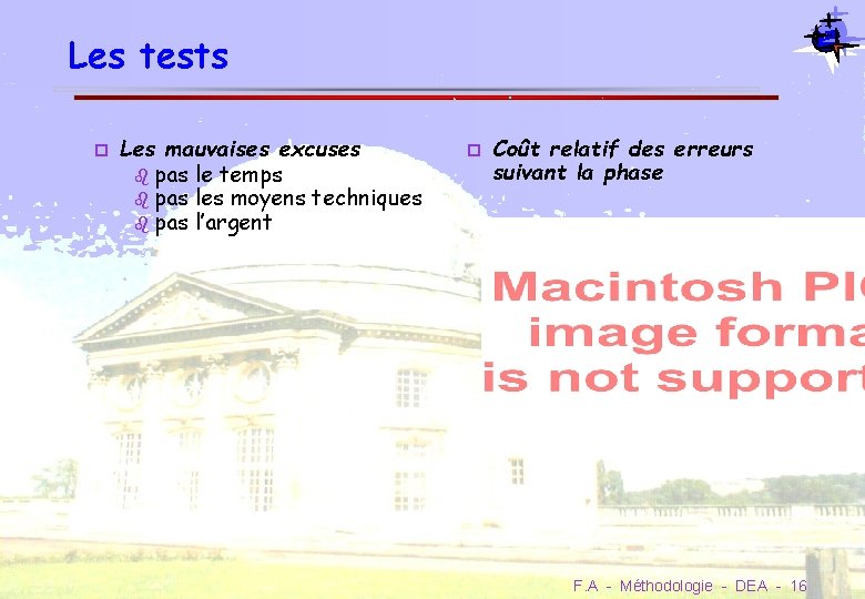 Les tests Les mauvaises excuses pas le temps pas les moyens techniques pas l’argent