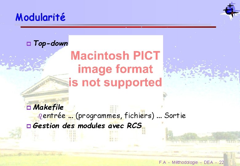 Modularité Top-down Makefile entrée. . . (programmes, fichiers). . . Sortie Gestion des modules