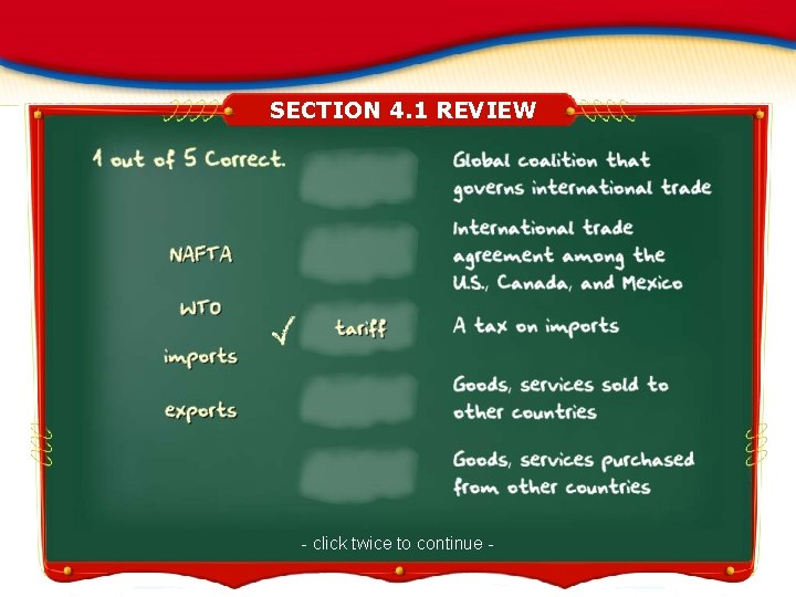 SECTION 4. 1 REVIEW - click twice to continue - 