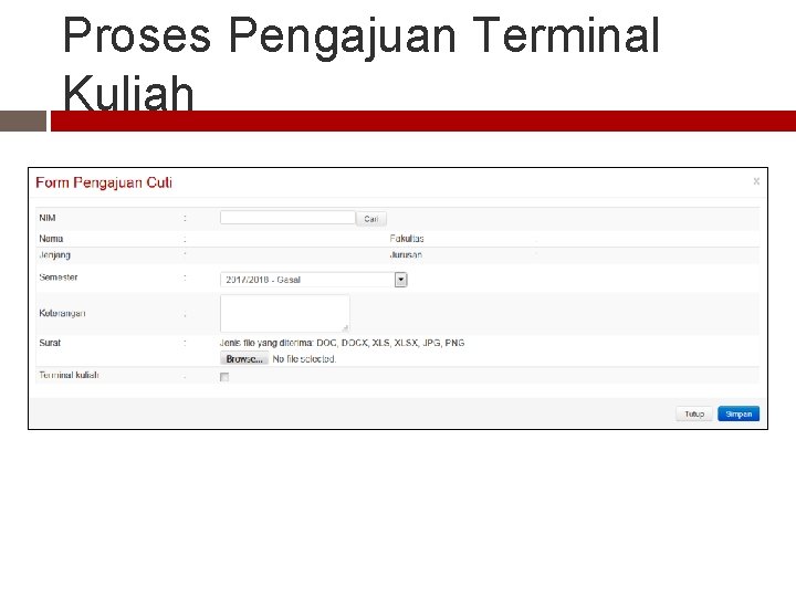 Proses Pengajuan Terminal Kuliah 