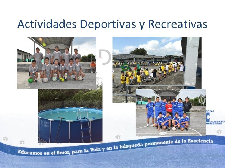 Actividades Deportivas y Recreativas 