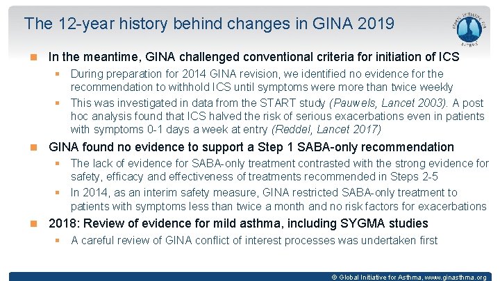 The 12 -year history behind changes in GINA 2019 In the meantime, GINA challenged