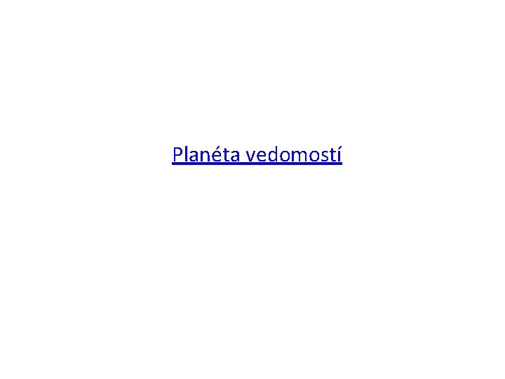 Planéta vedomostí 
