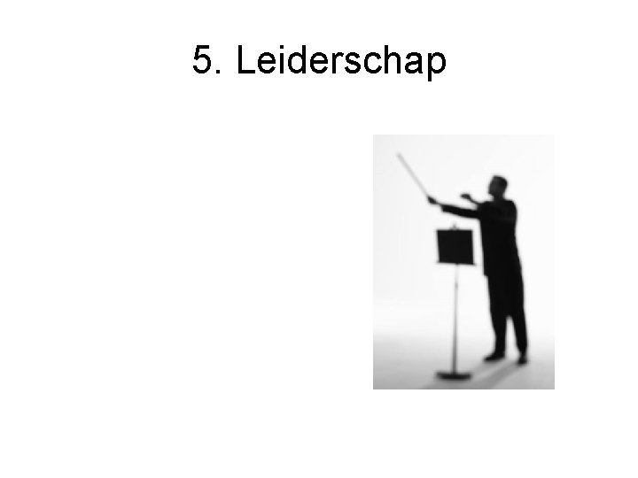 5. Leiderschap 