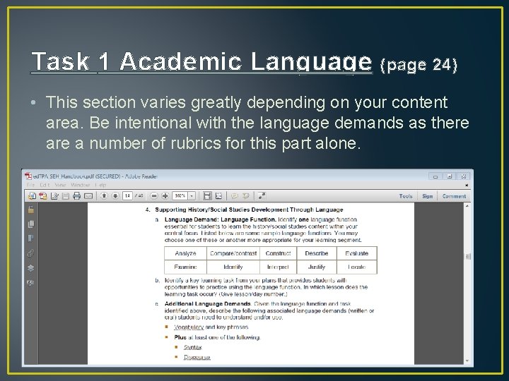 Task 1 Academic Language (page 24) • This section varies greatly depending on your