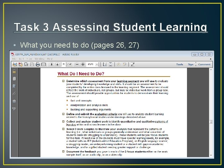 Task 3 Assessing Student Learning • What you need to do (pages 26, 27)