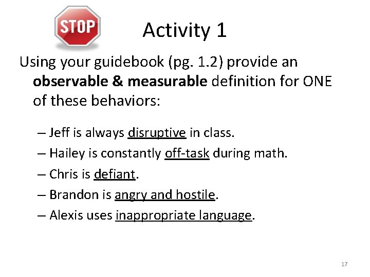 Activity 1 Using your guidebook (pg. 1. 2) provide an observable & measurable definition