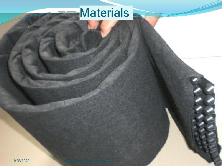 Materials 11/26/2020 Subsurface Water Collection 21 