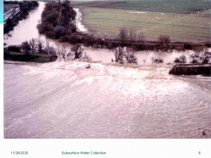 Sand boil at toe of levee. Uncontrolled underseepage can lead to failure of embankment